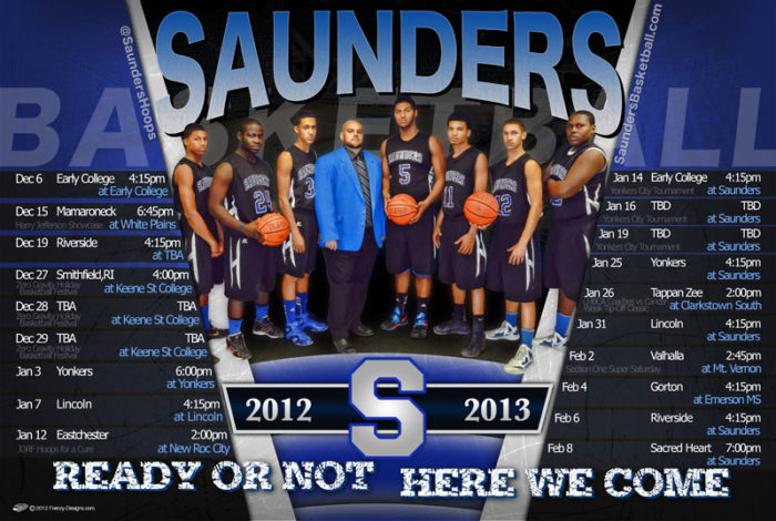 Saunders 2012-2013 Boys Basketball Schedule - Frenzy Designs