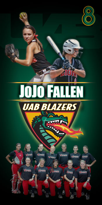 Custom Softball Banner - JoJo Fallen to UAB
